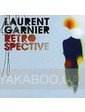  Laurent Garnier: Retro...