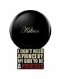 By Kilian I Don’t Need A Prince By My Side To Be A Princess 30мл. Унисекс